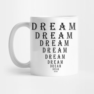 Dream Motivation Eye Chart Mug